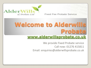 Alderwills Probate