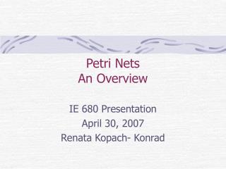 Petri Nets An Overview