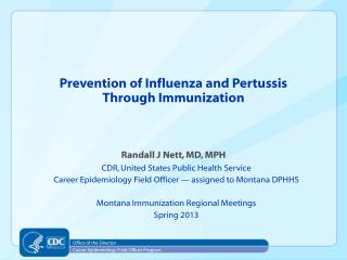 Prevention of Influenza and Pertussis Through Immunization