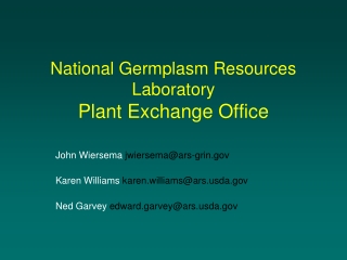 National Germplasm Resources Laboratory Plant Exchange Office