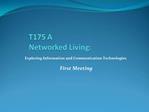 T175 A Networked Living: