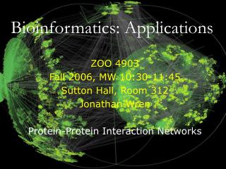 Bioinformatics: Applications