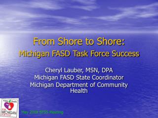 From Shore to Shore: Michigan FASD Task Force Success