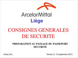 CONSIGNES GENERALES DE SECURITE