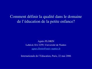 Comment définir la qualité dans le domaine de l’éducation de la petite enfance?