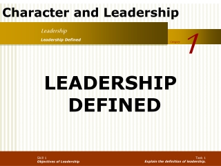 Skill 1 Objectives of Leadership