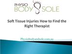 Soft Tissue Injuries: How to Find the Right Therapist