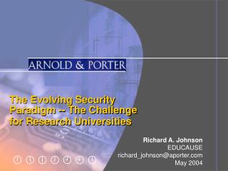 The Evolving Security Paradigm -- The Challenge for Research Universities