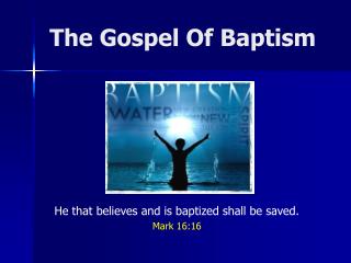 The Gospel Of Baptism