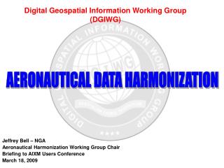Digital Geospatial Information Working Group (DGIWG)