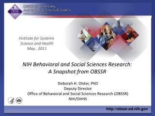 NIH Behavioral and Social Sciences Research: A Snapshot from OBSSR