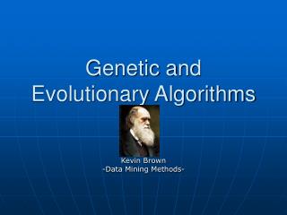 Genetic and Evolutionary Algorithms
