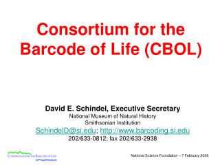 Consortium for the Barcode of Life (CBOL)