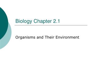 Biology Chapter 2.1