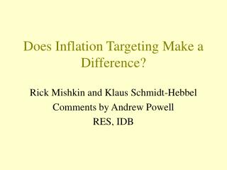 Does Inflation Targeting Make a Difference?