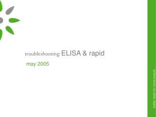 troubleshooting: ELISA & rapid