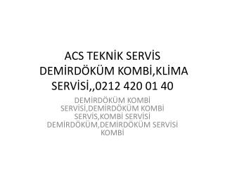 silivri demirdöküm kombi servisi,,0212 420 01 40= hidrofor d