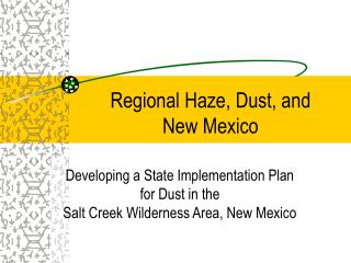 Regional Haze, Dust, and New Mexico