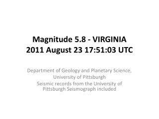 Magnitude 5.8 - VIRGINIA 2011 August 23 17:51:03 UTC