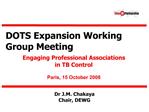 DOTS Expansion Working Group Meeting