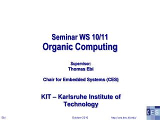 Seminar WS 10/11 Organic Computing