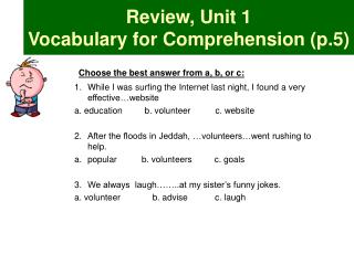 Review, Unit 1 Vocabulary for Comprehension (p.5)