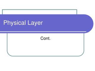 Physical Layer