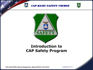 Introduction to CAP Safety Program