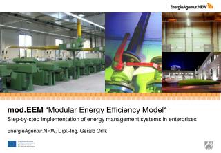 mod.EEM “Modular Energy Efficiency Model“ Step-by-step implementation of energy management systems in enterprises