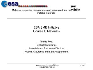 ESA SME Initiative Course D:Materials