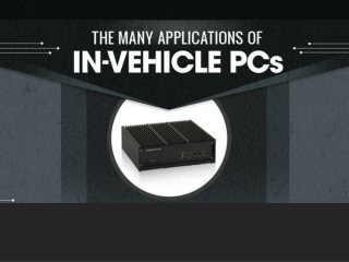 The Many Applications of In-Vehicle PCs