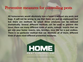 Preventive measures for controlling pests