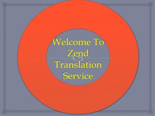 Welcome to zend translation service