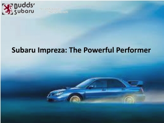 Subaru Impreza: The Powerful Performer