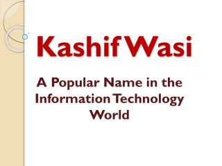 Kashif Wasi