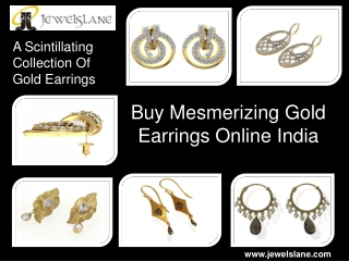 Buy Mesmerizing Gold Earrings Online India