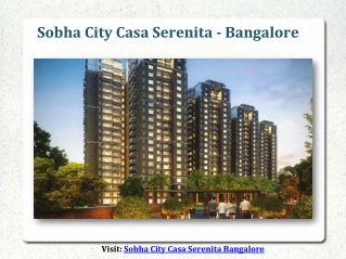 Sobha City Casa Serenita Bangalore ₹ 6243 PSF