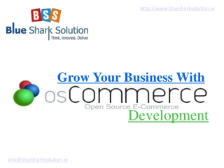 Grow Your Business With OSCommerce development: