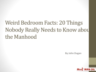 Weird Bedroom Facts: 20 Things Nobody Really Needs