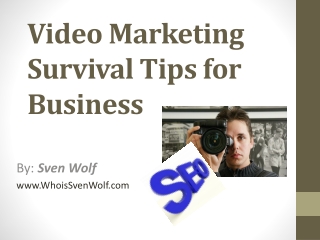 Video Marketing Survival Tips for Business