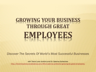 Growing your biz through great employees