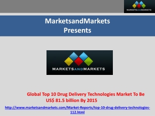 Global Top 10 Drug Delivery Technologies Market