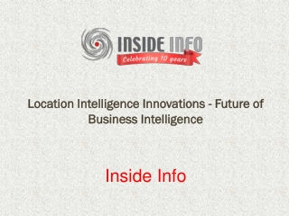 Location Intelligence Innovations - Future of Business Intel