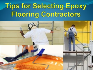 Tips for Selecting Epoxy Flooring Contractors