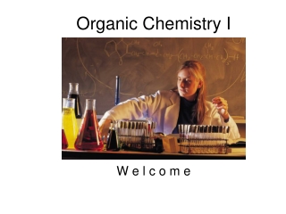 Organic Chemistry I