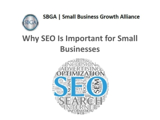 SBGA on Why SEO is Important for Small Businesses