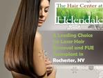 Laser Hair Removal Rochester NY-The Hair Center at Helendale