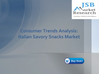 Consumer Trends Analysis- Italian Savory Snacks Market