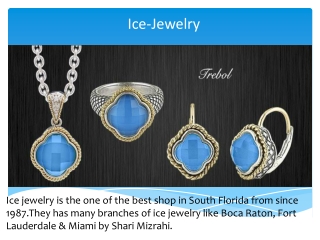 Know More About Jewelry Stuffs-Ice jewelry