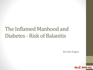 The Inflamed Manhood and Diabetes - Risk of Balanitis